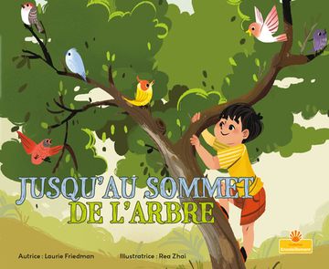 portada Jusqu'au Sommet de l'Arbre (Up a Tree) (en Francés)