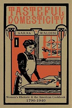 portada Tasteful Domesticity Format: Paperback
