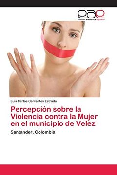 portada Percepción Sobre la Violencia Contra la Mujer en el Municipio de Velez