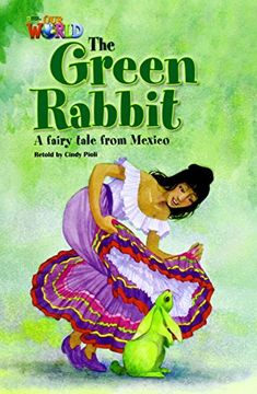 portada Our World Readers: The Green Rabbit: British English (Our World Readers (British English)) (in English)