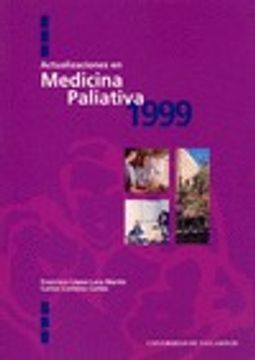 portada Actualizaciónes en medicina paliativa, 1999: curso de especialista universitario en medicina paliativa de la Universidad de Valladolid
