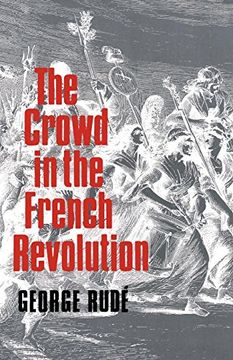 portada The Crowd in the French Revolution (en Inglés)