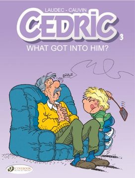 portada Cedric: What got Into Him? What got Into Him? V. 3 