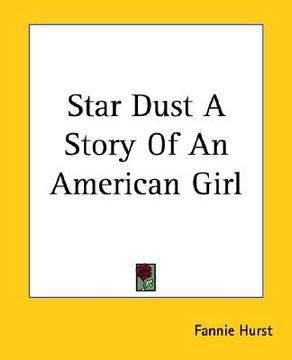 portada star dust: a story of an american girl