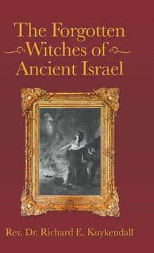 portada The Forgotten Witches of Ancient Israel (en Inglés)