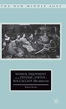 portada Women, Enjoyment, and the Defense of Virtue in Boccaccio'S Decameron (The new Middle Ages) (en Inglés)