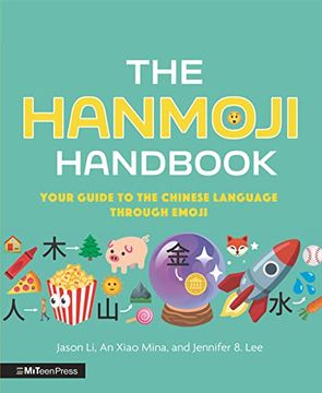 portada The Hanmoji Handbook: Your Guide to the Chinese Language Through Emoji (in English)