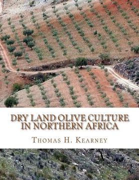 portada Dry Land Olive Culture In Northern Africa