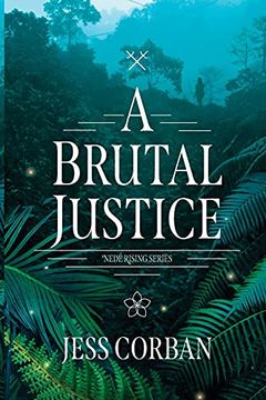 portada A Brutal Justice (2) (Nede Rising) (en Inglés)