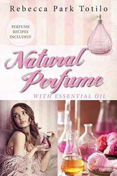 portada Natural Perfume With Essential oil (en Inglés)
