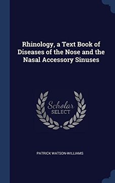 portada Rhinology, a Text Book of Diseases of the Nose and the Nasal Accessory Sinuses