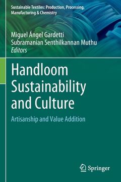 portada Handloom Sustainability and Culture: Artisanship and Value Addition 