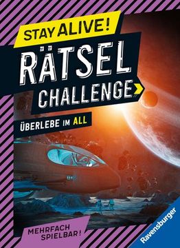 portada Ravensburger Stay Alive! Rätsel-Challenge - Überlebe im all - Rätselbuch für Gaming-Fans ab 8 Jahren (in German)