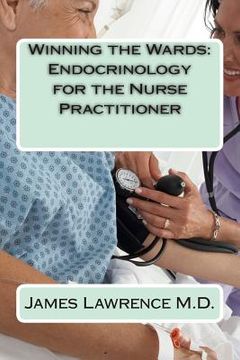portada Winning the Wards: Endocrinology for the Nurse Practitioner (en Inglés)