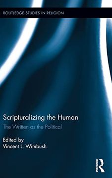 portada Scripturalizing the Human: The Written as the Political (Routledge Studies in Religion) (en Inglés)
