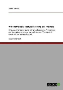 portada Willensfreiheit - Naturalisierung der Freiheit (German Edition)