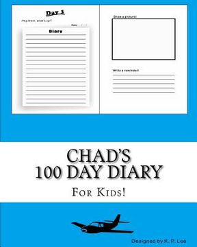 portada Chad's 100 Day Diary (en Inglés)
