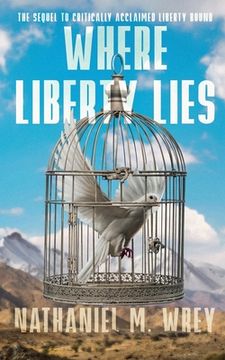 portada Where Liberty Lies (en Inglés)