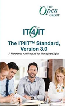 portada The It4it(tm) Standard, Version 3.0: A Reference Architecture for Managing Digital (en Inglés)