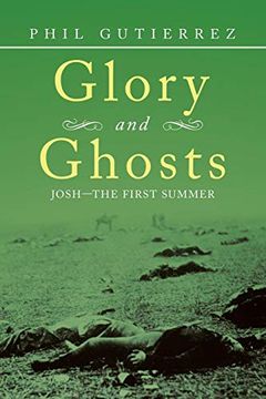 portada Glory and Ghosts: Josh-The First Summer (en Inglés)