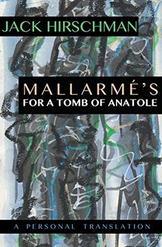 portada Mallarma's for a Tomb of Anatole: A Personal Translation (in English)