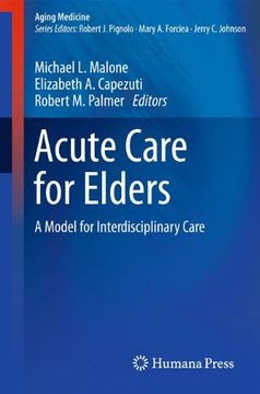 portada Acute Care for Elders: A Model for Interdisciplinary Care (Aging Medicine)
