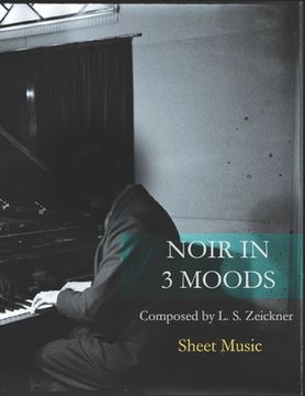 portada Noir in 3 Moods: Sheet Music (in English)