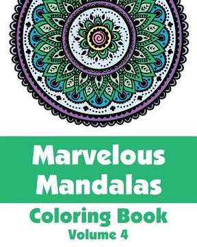 portada Marvelous Mandalas Coloring Book (en Inglés)