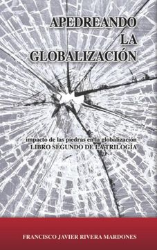 portada Apedreando la Globalizaci? N