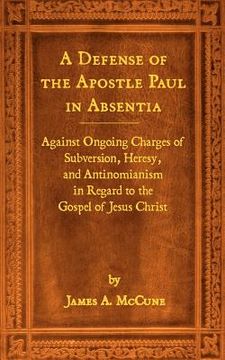 portada a defense of the apostle paul in absentia