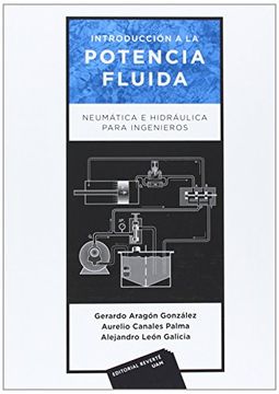 portada Introducción a la Potencia Fluida. Neumática e Hidráulica Para Ingenieros (in Spanish)