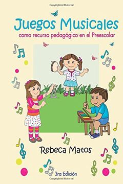 portada Juegos Musicales: Como Recurso Pedagógico en el Preescolar