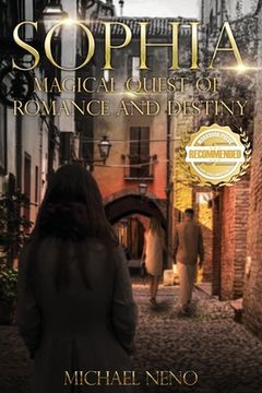 portada Sophia: Magical Quest of Romance and Destiny (en Inglés)
