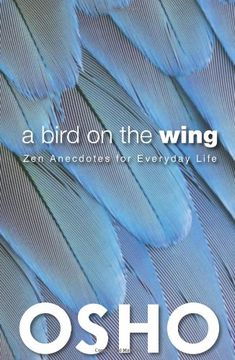portada a bird on the wing: zen anecdotes for everyday life