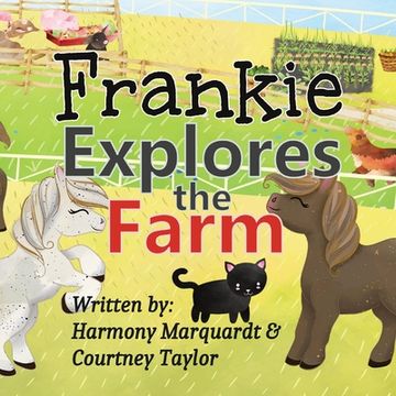 portada Frankie Explores the Farm (en Inglés)