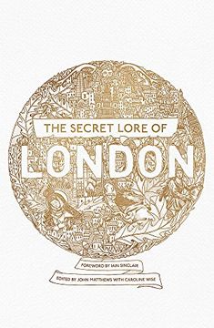 portada The Secret Lore of London (in English)
