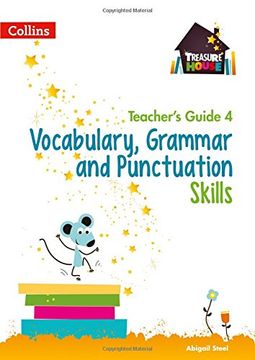 portada Vocabulary, Grammar and Punctuation Skills Teacher’s Guide 4 (Treasure House)