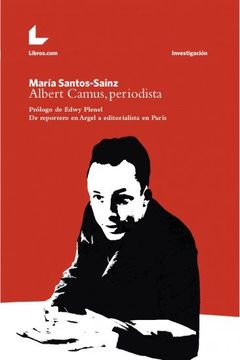 portada Albert Camus, Periodista (in Spanish)