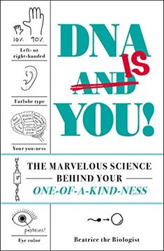 portada Dna is You! The Marvelous Science Behind Your One-Of-A-Kind-Ness (in English)
