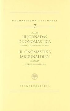portada Iii. Onomastika Jardunaldien Agiriak (Onomasticon Vasconiae) (in Spanish)