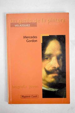 portada Un Genio de la Pintura: Velazaquez: Biografia Joven (in Spanish)