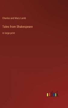 portada Tales from Shakespeare: in large print (en Inglés)