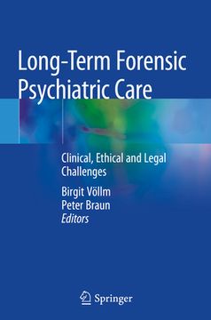 portada Long-Term Forensic Psychiatric Care: Clinical, Ethical and Legal Challenges (in English)