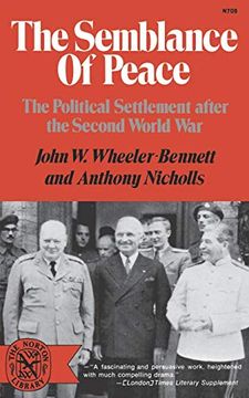 portada The Semblance of Peace: The Political Settlement After the Second World War: 709 (Norton Library,) (en Inglés)