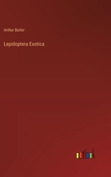 portada Lepidoptera Exotica (en Inglés)