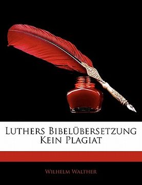 portada Luthers Bibelubersetzung Kein Plagiat (in German)