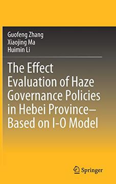 portada The Effect Evaluation of Haze Governance Policies in Hebei Province-Based on i-o Model (en Inglés)