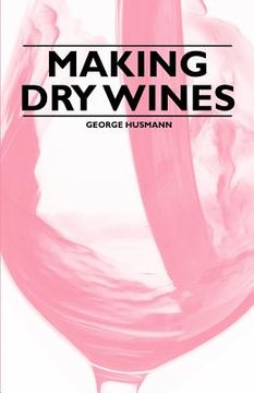 portada making dry wines