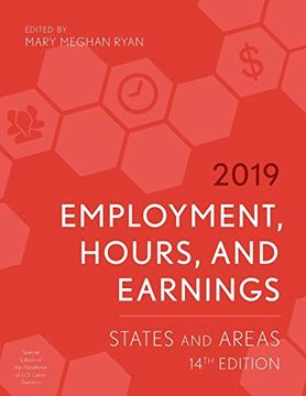 portada Employment, Hours, and Earnings 2019: States and Areas, 14Th Edition (Employment, Hours and Earnings: States and Areas) (in English)
