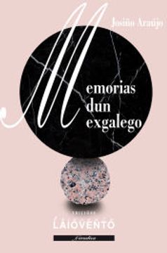portada Memorias dun Exgalego (in Galician)